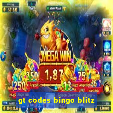 gt codes bingo blitz